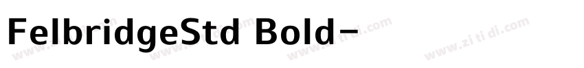 FelbridgeStd Bold字体转换